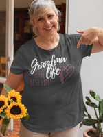 Grandma Life is the Best Life Tee